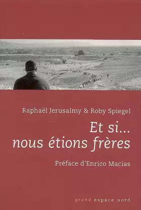 Couverture du produit · Et si... nous étions frères