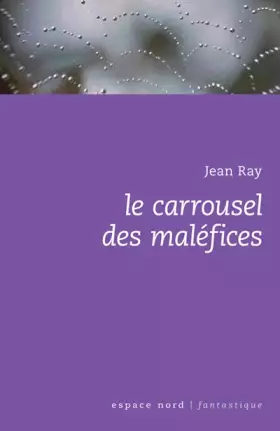 Couverture du produit · Le carrousel des maléfices