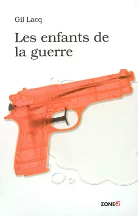 Couverture du produit · Les enfants de la guerre