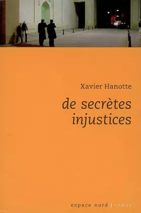 Couverture du produit · De secrètes injustices