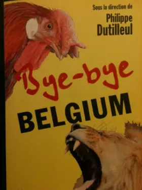 Couverture du produit · Bye-Bye Belgium, opération BBB