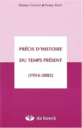 Couverture du produit · Précis d'histoire du temps présent (1914-2002)