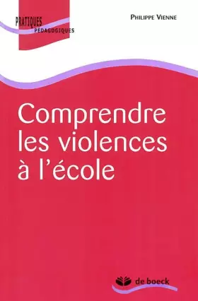Couverture du produit · Comprendre les violences à l'école