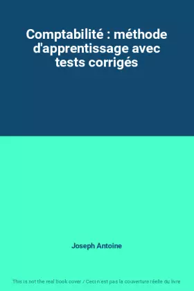 Couverture du produit · Comptabilité : méthode d'apprentissage avec tests corrigés