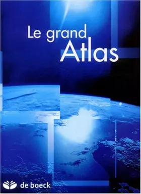 Couverture du produit · Le grand atlas