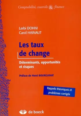 Couverture du produit · Le taux de change : Déterminants, opportunités et risques