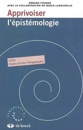 Couverture du produit · Apprivoiser l'épistémologie