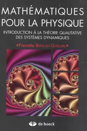Couverture du produit · Mathématiques pour la physique : Introduction à la théorie qualitative des systèmes dynamiques