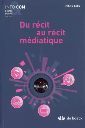 Couverture du produit · Du récit au récit médiatique