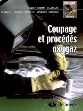Couverture du produit · Soudage et procédés oxygaz (2007)