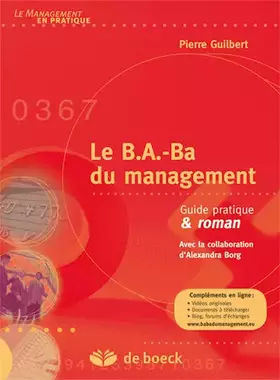 Couverture du produit · Le B.A.-Ba du management : Guide pratique & roman