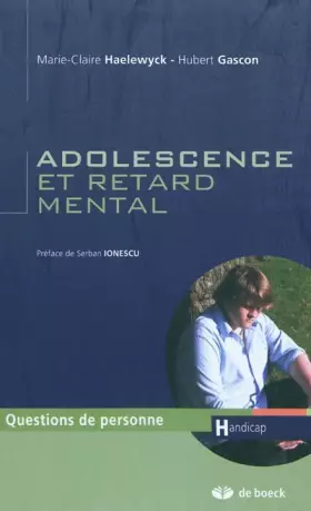 Couverture du produit · Adolescence et retard mental