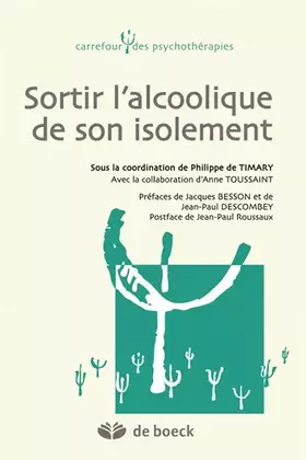 Couverture du produit · Sortir l'alcoolique de son isolement