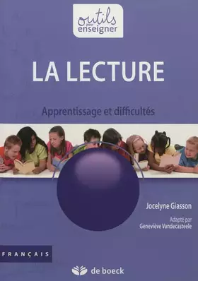 Couverture du produit · La lecture : Apprentissage et difficultés
