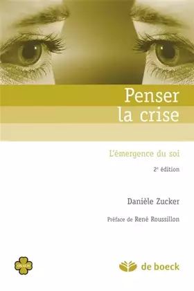 Couverture du produit · Penser la crise : L'émergence du soi