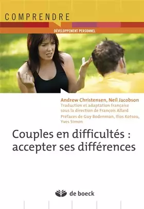 Couverture du produit · Couples en difficultés : Accepter ses différences