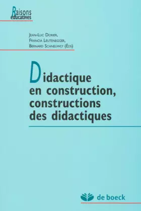 Couverture du produit · Didactique en construction, constructions des didactiques