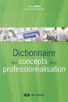 Couverture du produit · Dictionnaire des concepts de la professionnalisation