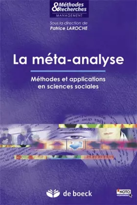 Couverture du produit · La méta-analyse: Méthodes et applications en sciences sociales