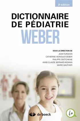 Couverture du produit · Dictionnaire de pédiatrie de Weber