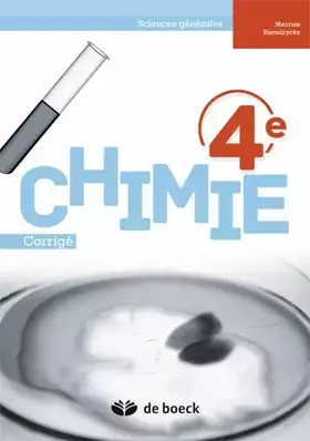 Couverture du produit · Chimie 4e sciences générales : Corrigé et notes méthodologiques
