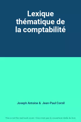 Couverture du produit · Lexique thématique de la comptabilité
