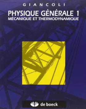 Couverture du produit · Physique, tome 1 : Mécanique