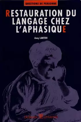 Couverture du produit · Restauration du language chez l'aphasique