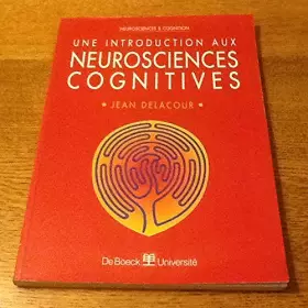 Couverture du produit · Une introduction aux neurosciences cognitives