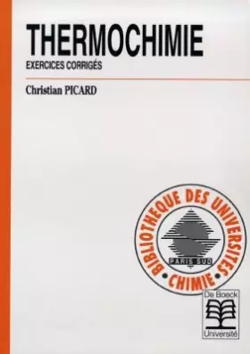Couverture du produit · Thermochimie. Exercices corrigés