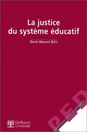 Couverture du produit · La justice du système éducatif