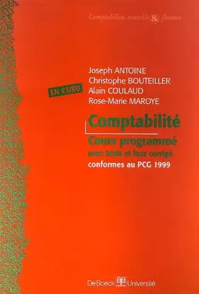 Couverture du produit · Comptabilité. Cours programmé avec tests et leur corrigé