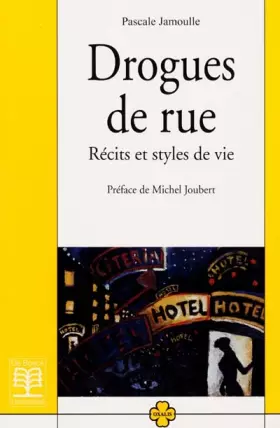 Couverture du produit · Les drogues de rue