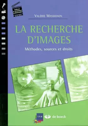 Couverture du produit · La recherche d'images. Méthodes, sources et droits