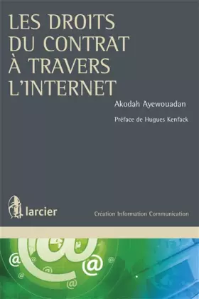 Couverture du produit · Les droits du contrat à travers l'internet