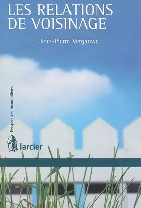Couverture du produit · Les relations de voisinage