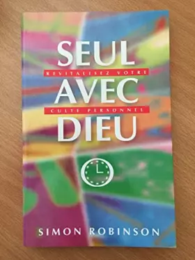 Couverture du produit · SEUL AVEC DIEU