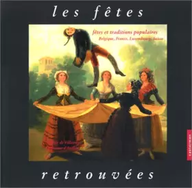 Couverture du produit · Les fêtes retrouvées