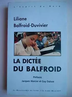 Couverture du produit · La dictée du Balfroid