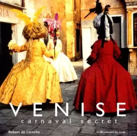 Couverture du produit · Venise : Carnaval secret
