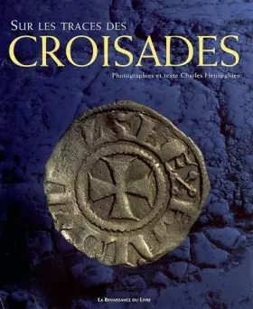 Couverture du produit · Sur les traces des croisades