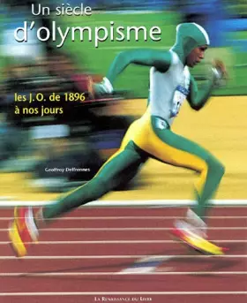 Couverture du produit · Un siècle d'olympisme