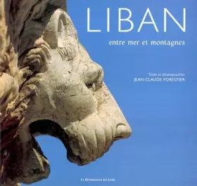 Couverture du produit · Liban, entre mer et montagnes