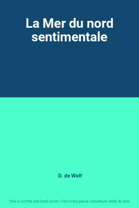 Couverture du produit · La Mer du nord sentimentale