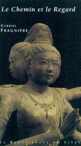 Couverture du produit · Le Chemin et le Regard