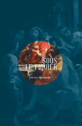 Couverture du produit · Sous le figuier