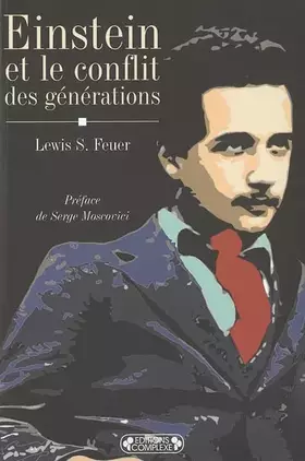 Couverture du produit · Einstein et le conflit des générations
