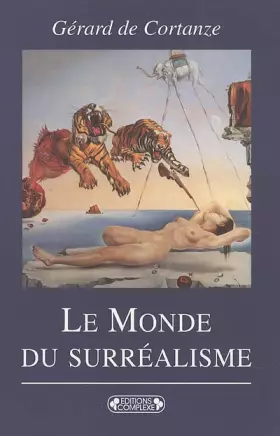 Couverture du produit · Le Monde du surréalisme
