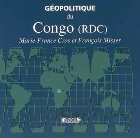 Couverture du produit · Géopolitique du Congo (RDC)