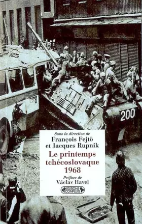 Couverture du produit · Le printemps tchécoslovaque 1968